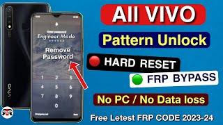 ViVO के मोबाइल का लॉक कैसे तोड़े Without Pc 2024 How To Unlock Vivo All Phones Forgot Password