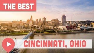 Best Things to Do in Cincinnati Ohio