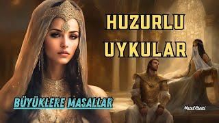 HUZURLU UYKULAR-Büyüklere Masallar-Masal Dinle-Binbir Gece Masalları-Sesli Kitap-Masal-Masal Perisi