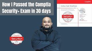 How I Passed the Comptia Security+ Exam in 30 days