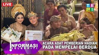  LIVE  Prosesi Adat Bali Pernikahan Rizky Febian & Mahalini Dapat Hadiah Dari Sesepuh Adat