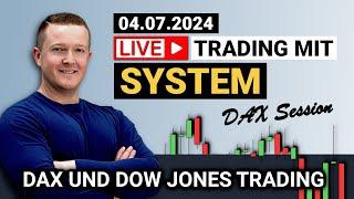 Mit 1.000€ zum beruflichen Börsenhandel mit Florian Kasischke - DAX und Dow Livetrading  04.07.2024