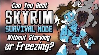 Can You Beat Skyrim Survival Mode Without Eating Drinking or Sleeping?