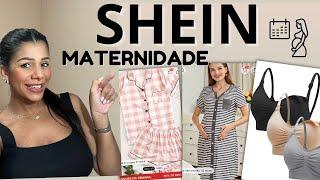 COMPRAS DA SHEIN PARA MATERNIDADE  SUTIÃ AMAMENTAÇÃO  CAMISOLA  BABYDOLL #maternidade