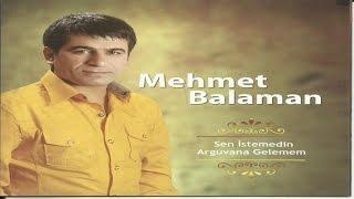 Mehmet Balaman - Sildim Seni