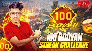 100 BOOYAH STREAK CHALLENGE  FREEFIRE