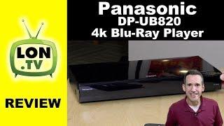 Panasonic DP-UB820 4K Ultra HD Blu-ray Player Review