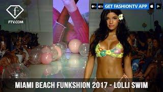 Miami Beach Funkshion 2017 - Lolli Swim  FashionTV