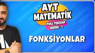 FULL TEKRAR 1  FONKSİYONLAR  AYT MATEMATİK KAMPI