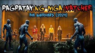 The Watchers 2024  Ricky Tv  Tagalog Movie Recap  July 11 2024