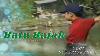 Yogi Novarionandes - Batu Bajak Official Music Video