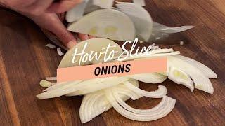 Knife Skills How to Slice an Onion