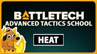 How to Play BATTLETECH - Heat Management Guide