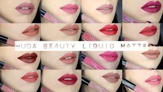 Huda Beauty Liquid Matte Lipstick  FULL COLLECTION Swatch & Review