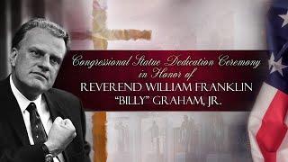 Statue Dedication of Billy Graham
