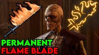 PERMANENT Flame Blade Glitch  - Baldurs Gate 3