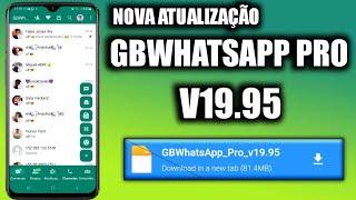  SAIU NOVA ATUALIZAÇÃO GBWHATSAPP PRO V19.95 DEZEMBRO 2023