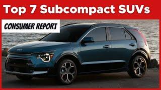 TOP 7 Recommended Sub-Compact SUVs by Consumer Reports