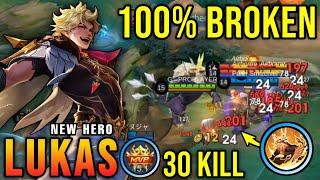 30 Kills + 2x MANIAC Lukas New Hero MLBB 100% Broken - New Hero Tryout  MLBB