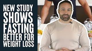 New Study Shows Fasting is Better for Weight Loss...Or is It?  Educational Video  Biolayne