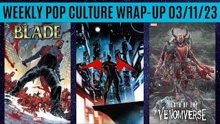 Weekly Pop Culture Wrap-Up 040823