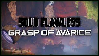 Solo Flawless Grasp of Avarice  Destiny 2