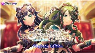 「D4DJ Groovy Mix EN」Time Drifts Lazily Playback Edition