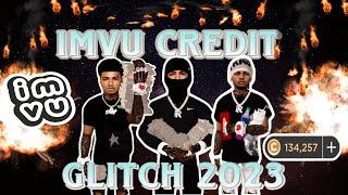 IMVU CREDIT GLITCH 2023   UPDATE PERFECTLY  100k in mins