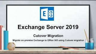 Cutover migration  Migrate onpremise Exchange mailboxes to Office 365 using Cutover migration