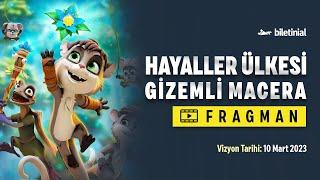 Hayaller Ülkesi Gizemli Macera Fragman  Biletinial