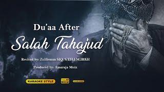 Duaa for Tahajjud - Powerful Duaa with Bahasa and English translation