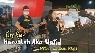 Geg Rian - Haruskah Aku Mati Cover