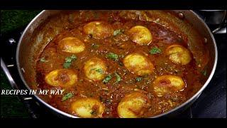 EGG GRAVY - முட்டை கிரேவி - MUTTAI KULAMBU - DHABA STYLE EGG CURRY - முட்டை குழம்பு - EGG MASALA