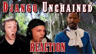 Django Unchained 2012 MOVIE REACTION FIRST TIME WATCHING