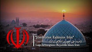 Sorude Melliye Jomhuriye Eslâmiye Irân سرود ملی جمهوری اسلامی ایران Lagu Kebangsaan IRAN