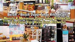 Bersih Bersih Dapur Sederhana Tanpa Kitchenset  Caraku Menata Dapur Agar Rapi  Cleaning Motivation