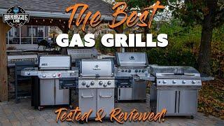 Your Guide to Buying the Best Gas Grill Tested & Reviewed by Experts