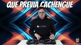 ️️QUE PREVIA CACHENGUE 2024️️ 3 DJ CACOI 