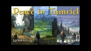 The Elder Scrolls Peace in Tamriel A Relaxing Music Compilation Morrowind Oblivion & Skyrim