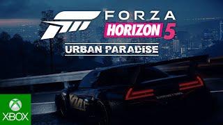 Forza Horizon 5 Urban Paradise Expansion Official Trailer