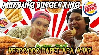 MUKBANG BURGER KING RP.200.000 DAPET APA AJA YA? - HAPPY EATING