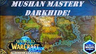 Mushan Mastery Darkhide Wow Quest  Remix Mists of Pandaria