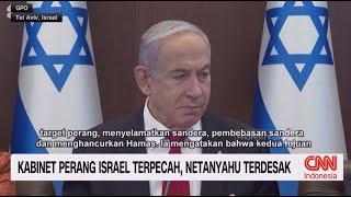 Kabinet Perang Israel Terpecah Netanyahu Terdesak