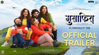 Musafiraa Trailer  Pushkar Jog Pooja Sawant Smrity Sinha Dissha Pardeshi Pushkaraj  02nd Feb