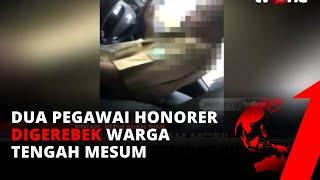 Tertangkap Basah Dua Pegawai Honorer Terciduk Mesum di Mobil  tvOne