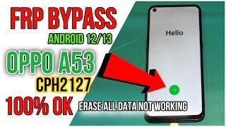 Oppo A53 CPH2127 Frp Bypass Without PC Android 12  13 tested 100% ok  Google Account Bypass