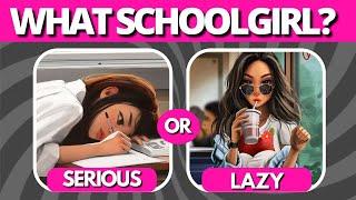 ️WHAT TYPE OF SCHOOLGIRL ARE YOU?️ Find Out Now - Aesthetic Quiz