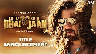 Kisi Ka Bhai Kisi Ki Jaan  Title Announcement  Salman Khan Venkatesh D Pooja H  Farhad S