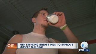 Men drinking breast milk to improve muscle building