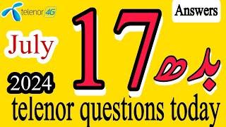 17 July 2024 Questions and Answers  My Telenor Today Questions  Telenor Questions Today  Telenor